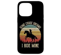Custodia per iPhone 14 Pro Max Some Chase Dreams I Ride Mine