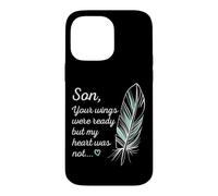 Custodia per iPhone 14 Pro Max Son Wings Were Ready By My Heart Not Memorial