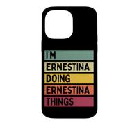 Custodia per iPhone 14 Pro Max Sono Ernestina Facendo Ernestina Cose Divertente Personalizzato