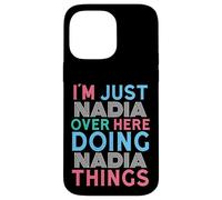 Custodia per iPhone 14 Pro Max Sono solo Nadia qui a fare il nome di Nadia Things