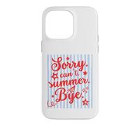 Custodia per iPhone 14 Pro Max Sorry Can't Summer Bye Funny Last Day of School Teacher Tee