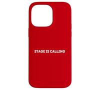 Custodia per iPhone 14 Pro Max STAGE IS CALLING - Drama Student Theatre Acting