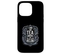 Custodia per iPhone 14 Pro Max Tazza da tè decorata con scritta "I Am The Tea"