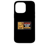 Custodia per iPhone 14 Pro Max Tempura può cambiare senza preavviso Divertente amante del cibo giapponese