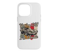 Custodia per iPhone 14 Pro Max Tu sei vecchio ma io sono una classica muscle car degli anni '60