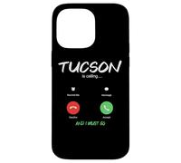 Custodia per iPhone 14 Pro Max Tucson sta chiamando e devo andare in Arizona in viaggio