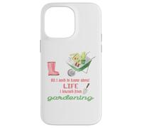 Custodia per iPhone 14 Pro Max Tutto quello che devo sapere sul Life Gardening per giardinieri