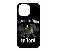 Custodia per iPhone 14 Pro Max 'TWAS Il 'Tism M'Lord Opossum Equitazione Drago Medievale