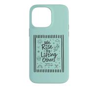 Custodia per iPhone 14 Pro Max We Rise By Lifting Altri Inspirational Gentilezza Motivazione