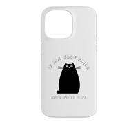 Custodia per iPhone 14 Pro Max When all else fails, hug your cat