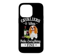 Custodia per iPhone 14 Pro Max Wine Makes Everything Fine Cavalier King Charles Spaniel Dog