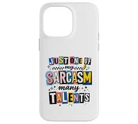 Custodia per iPhone 14 Pro Max Witty Sarcasm Molti Talenti Detto Umoristico