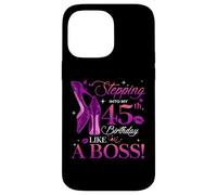 Custodia per iPhone 14 Pro Max Womens Stepping Into My 45th Birthday 45 Year Old Bday Queen