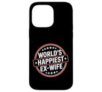 Custodia per iPhone 14 Pro Max World's Happiest Ex Wife -