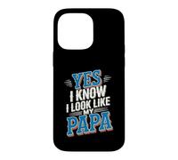 Custodia per iPhone 14 Pro Max Yes I Know I Look Like My Papa Simpatico papà sosia -