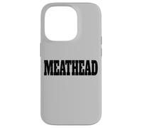 Custodia per iPhone 14 Pro Meathead la parola testa di carne su una maglietta