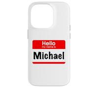 Custodia per iPhone 14 Pro Michael, Ciao, Il mio nome è, targhetta con nome, etichetta, personalizzata
