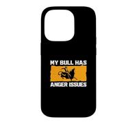 Custodia per iPhone 14 Pro My Bull Has Anger Issues Divertente Bull Riding Cowboy Bull Rider