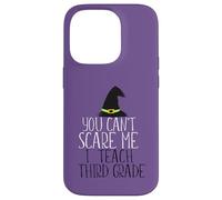 Custodia per iPhone 14 Pro NON PUOI SCARE ME Insegno Meme di Halloween di terza elementare