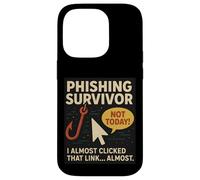 Custodia per iPhone 14 Pro Phishing Survivor Tee Divertente Cyber Security Awareness Gee