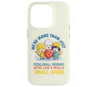 Custodia per iPhone 14 Pro Pickleball Siamo più che semplici amici, siamo davvero un