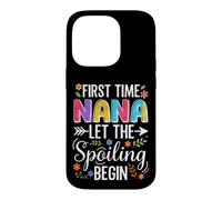 Custodia per iPhone 14 Pro Prima Volta Nana Lasciate che il Spoiling Begin Orgoglioso Nonna