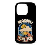 Custodia per iPhone 14 Pro Probably Fine-ish Umorismo natura