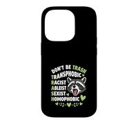 Custodia per iPhone 14 Pro Procione Don't Be TRASH LGBTQ Uguaglianza Design