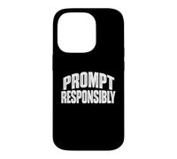 Custodia per iPhone 14 Pro Prompt Responsabilmente AI Developer Prompt Engineer