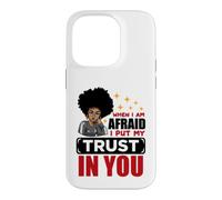 Custodia per iPhone 14 Pro Quando ho paura ripongo la mia fiducia in voi cristiani uomini donne