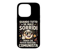 Custodia per iPhone 14 Pro Quando Tutto Va Male Sorridi Satira Politica Comunista