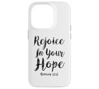 Custodia per iPhone 14 Pro Rallegratevi nella vostra speranza Romani Scrittura 12 Bibbia Versi Preghiera