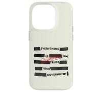 Custodia per iPhone 14 Pro Redacted Everything is Fine Trust Your Government Political