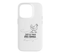 Custodia per iPhone 14 Pro Regalo per amante delle galline Just Let Them Free Range
