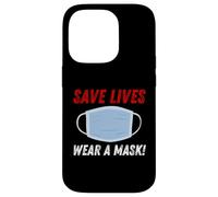Custodia per iPhone 14 Pro Save Lives Wear a Mask
