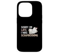 Custodia per iPhone 14 Pro Scusate il ritardo, stavo facendo scrapbooking Funny Scrapbook Crafters