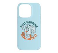 Custodia per iPhone 14 Pro "Shit Happens Roll with It" - Funny Adult Humor