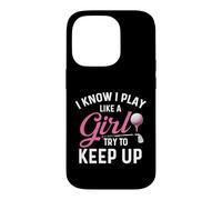 Custodia per iPhone 14 Pro So che gioco come una ragazza cerca di tenere il passo - Golf Lover Golfer