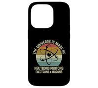 Custodia per iPhone 14 Pro The Universe Is Made Of Protons Neutrons Electron and Morons