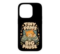 Custodia per iPhone 14 Pro Tiny Paws Big Pause gatto pisolino relax
