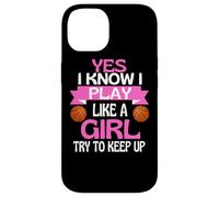 Custodia per iPhone 14 Ragazze Basket Divertente Gioca Come Una Ragazza