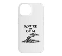 Custodia per iPhone 14 Rooted in Calm Divertente camicia Zen da giardinaggio