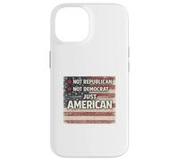 Custodia per iPhone 14 Solo valori paziotici americani, non repubblicani o democratici