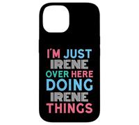 Custodia per iPhone 14 Sono solo Irene qui a fare il nome di Irene Things