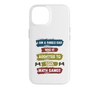 Custodia per iPhone 14 Sono un papà single che è dipendente da Cool Math Games Gaming