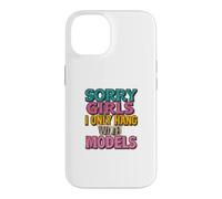 Custodia per iPhone 14 Sorry Girls I Hang solo con le modelle