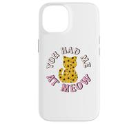 Custodia per iPhone 14 Sunflowers Cat Lovers You Had me At Meow