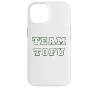 Custodia per iPhone 14 Team Tofu Vegan Vegetariano Tee Per Gli Amanti Del Tofu.