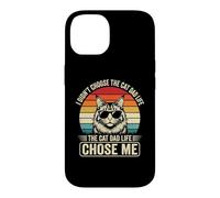 Custodia per iPhone 14 The Cat Dad Life Chose Me - Meme divertente per amanti dei gattini