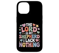 Custodia per iPhone 14 The Lord Is My Shepherd I Lack Nothing Church Strength -